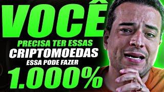 1000%? ESSAS CRIPTOMOEDAS VÃO APOSENTAR E FAZER MILIONÁRIOS NESSE CICLO DE ALTA DAS CRIPTOMOEDAS