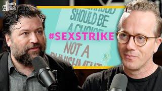Pro-Abortionists are Going on a "Sex Strike" /w Dr. Gerry Crete