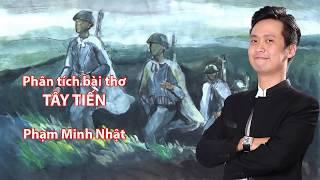 Phân tích bài thơ TÂY TIẾN - Thầy Phạm Minh Nhật