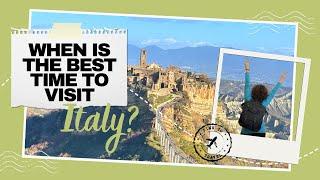 When Is the Best Time to Visit Italy? | Local Aromas