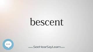 bescent