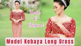 Model Kebaya Long Dress| Lace Dress |Tulle Dresses