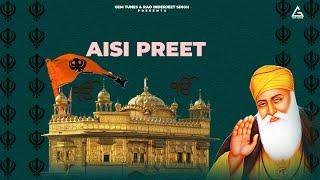 Aisi Preet | New Shabad Gurbani Kirtan 2023 | Gem Tunes Gurbani