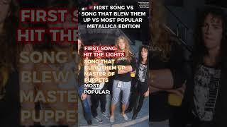 FIRST SONG VS SONG THAT BLEW THEM UP VS MOST POPULAR METALLICA EDITION #metal #metallica #guitar