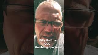 Gambling Addiction Specialist Billy Hoffman