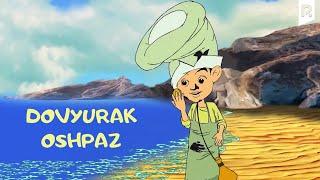 Dovyurak oshpaz (multfilm) | Довюрак ошпаз (мультфильм)