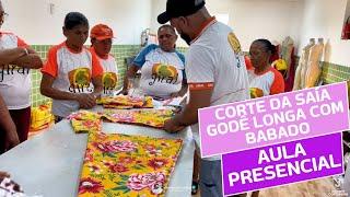 CORTE E COSTURA DA SAÍA LONGA GODÊ COM BABADO AULA PRESENCIAL#moldesderoupas#costureira#cortes#dicas