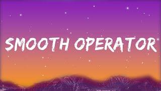 Smooth Operator (TikTok Remix) Lyrics  | Ellis Music