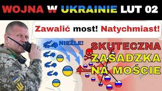 02 LUT: Nieźle! Wielki Rosyjski Szturm ZMIAŻDŻONY W SEKUNDY. | Wojna w Ukrainie Wyjaśniona