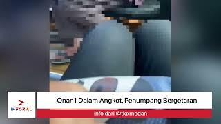 Onani Dalam Angkot, Penumpang Bergetar Ketakutan