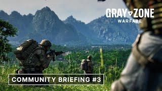 Gray Zone Warfare | Community Briefing #3