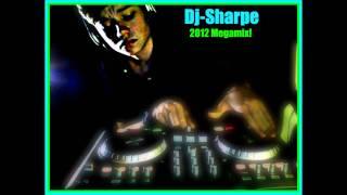 DJ SHARPE - MEGAMIX HOUSE MUSIC 2012