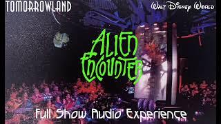 WDW - Magic Kingdom’s Tomorrowland - Extraterrestrial Alien Encounter (Full Show Audio Experience)