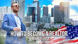 How to become a realtor in Miami?