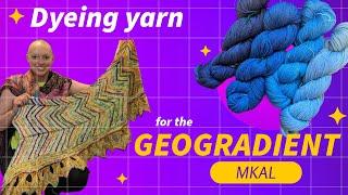 Tour my Westknits Shawls and Dye some Yarn for the GeoGradient MKAL