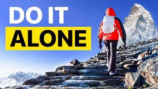 DO IT ALONE - Motivational Speech