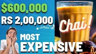 Top 10 | Most Expensive Tea In The World | International Tea Day |  Interesting Facts about Chai