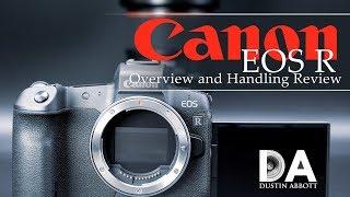 Canon EOS R: Overview and Handling Review | 4K