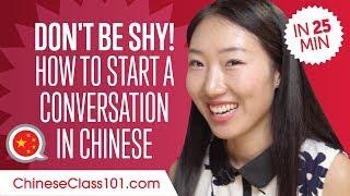 Don't Be Shy! How to Start a Conversation in Chinese