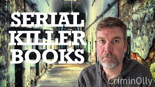 10 great serial killer books in 10 minutes