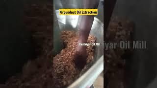 GroundNut Oil Extraction | Vaathiyar Oil Mill #marachekkuoil  #chekkuoil