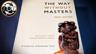 The Way Without Masters by Remi Boyer [Occult Book Review]