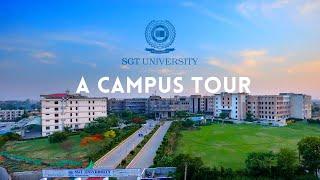 A Campus Tour of the 𝐒𝐆𝐓 𝐔𝐧𝐢𝐯𝐞𝐫𝐬𝐢𝐭𝐲 𝐂𝐚𝐦𝐩𝐮𝐬
