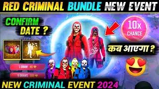 Criminal Bundle Return Kab Aaega | Next Criminal Bundle Event | Free Fire New Event  | Ff New Event