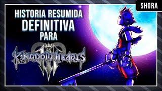 RESUMEN HISTORIA KINGDOM HEARTS - Todo lo que necesitas saber para jugar Kingdom Hearts 3