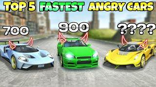 Top 5 fastest angry cars|| part 2||Extreme car driving simulator