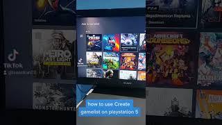 how to use create gamelist on PlayStation 5 #shorts