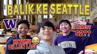 TERHARU‼️ AKHIRNYA bisa ke SEATTLE lagi‼️ Ketemu Dillon Seattle Santuy, lalu ke Almamater (UW)