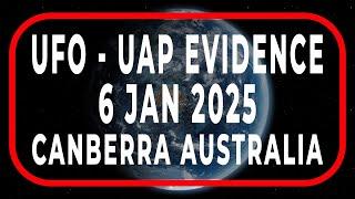 UFO - UAP EVIDENCE | Real UFO Sighting 6 JAN 2025 CANBERRA | HD Infrared Footage of UAP (4K)