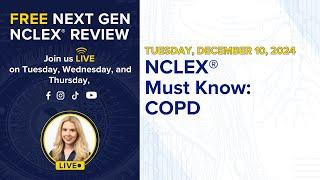 NCLEX® Must Know- COPD