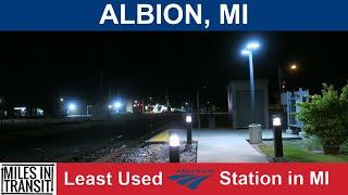 Albion - Least Used Amtrak Station in Michigan