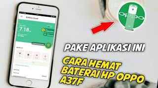 terbaru.!!! cara hemat baterai hp oppo a37f