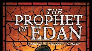 Cover Reveal: The Prophet of Edan (Book Two of The Edan Trilogy)
