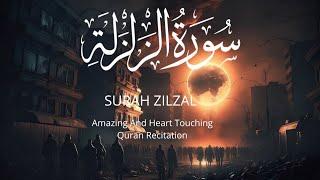 Surah Al Zilzal | Calming Quran recitation by Qari Abdul Wahab Chang | سورة الزلزلة Quran tilawat