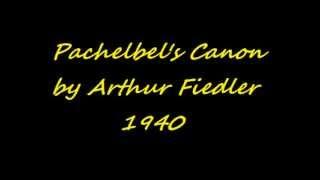 Pachelbel's Canon (Arthur Fiedler, 1940)