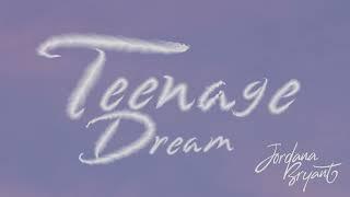 Jordana Bryant - Teenage Dream (Katy Perry cover)