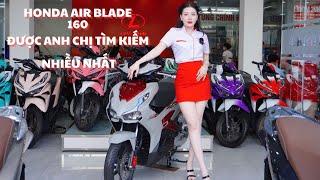 HONDA AIR BLADE 160, ĐƯỢC ANH CHỊ TÌM KIẾM NHIỀU NHẤT