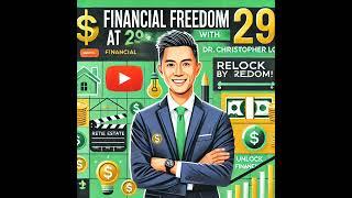 Sponsored Episode (Equity Multiple): Financial Freedom at 29: Dr. Christopher Loo's Journey from ...