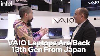 Intel 13th Gen x ESI at CES 2023: Vaio Laptops Are Back, and Better Than Ever | Talking Tech