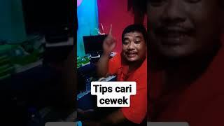 "TIPS CARI CEWEK" VERSI Edi Soplak.   @HDmediatecTVOfficial