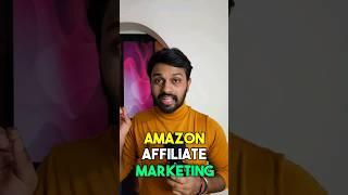 How to Start Amazon Affiliate Marketing Using Mobile Phone #shorts #affiliatemarketing