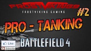 Battlefield 4 Pro Tankers #2