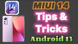 MIUI 14 Tips and Tricks for Poco or Xiaomi phone Android 13