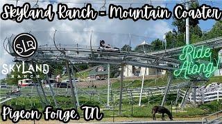 Mountain Coaster POV - Skyland Ranch - Pigeon Forge, TN