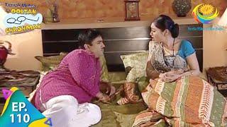 Taarak Mehta Ka Ooltah Chashmah - Episode 110 - Full Episode