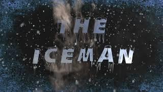 Wrestling Entrance Video - The IceMan